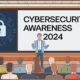 Cybersecurity Awareness 2024