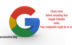 Google Calendar phishing attack warning: Protect your credentials from malicious invites.