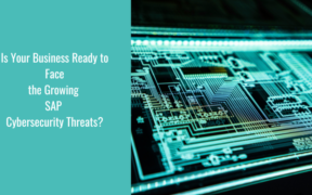 A digital circuit board symbolizing the intricate vulnerabilities of SAP systems with the text 'Is Your Business Ready to Face the Growing SAP Cybersecurity Threats?' Highlighting the urgency to address cybersecurity gaps in enterprise software.