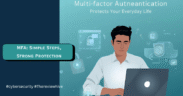 MFA: Simple Steps, Strong Protection