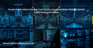 Stryker Cyber Attack Disrupts Cork Facility, Suspected Wiper Malware Knocks 4,000 Employees Offline