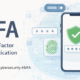 Why Multi-Factor Authentication (MFA) Is Important | Security Guide