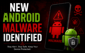 New Android Malware Identified