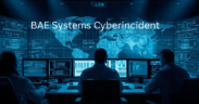 BAE Systems Cyberincident