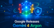 Google Releases Gemini Argon 4