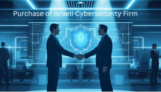 Purchase of Israeli Cybersecurity Firm