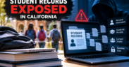 Student Records Exposed in California